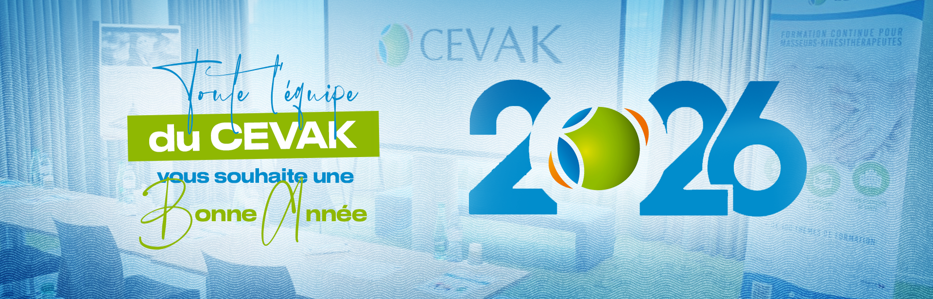 CEVAK - Bonne année Cevak formation kiné